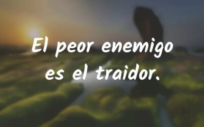 QUE ES SER UN TRAIDOR?